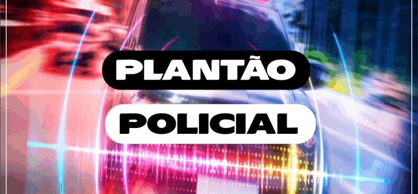 plantão policial policiais